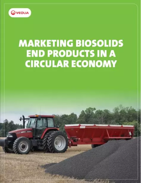 Marketing Biosolids End Products in a Circular Economy